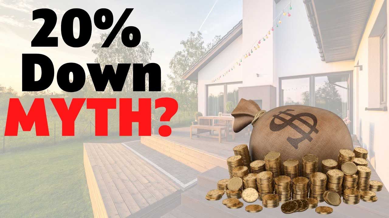 20 Percent Down Myth