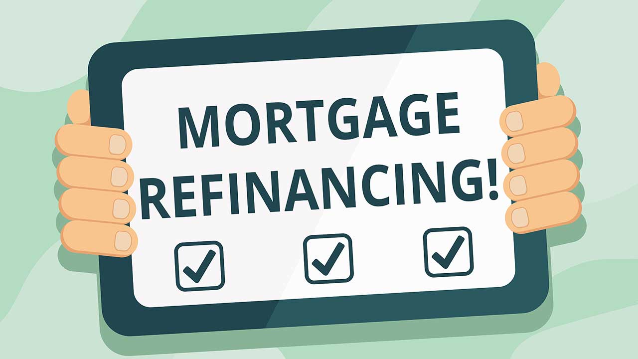 Mortgage Refinancing 101 Info